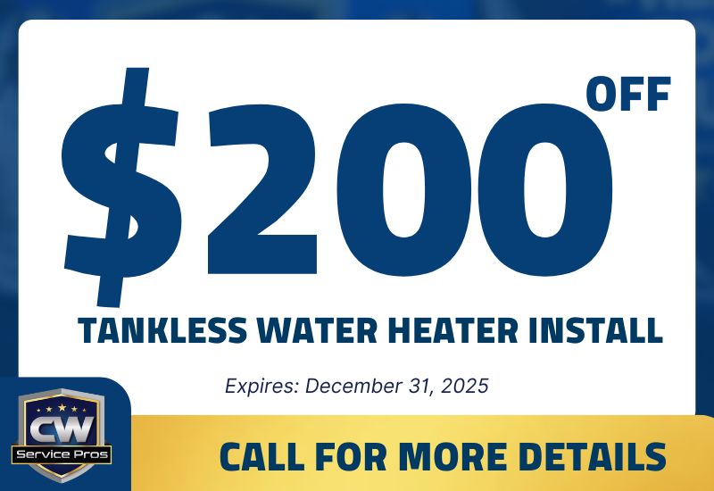 $200 Off for Tankless Water Heater Installation by CW Service Pros